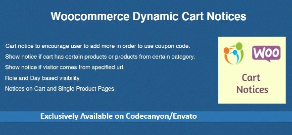 Woocommerce Dynamic Cart Notices v1.1.0